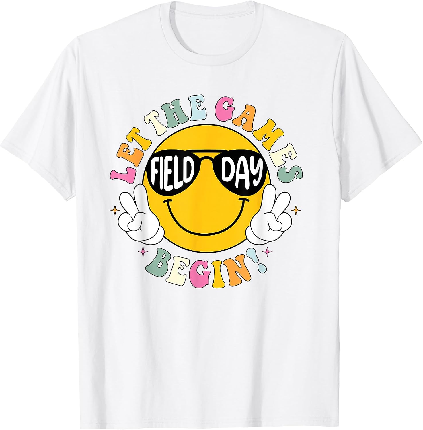 Field Day 2026 Let The Games Begin Retro Smile Teacher Kids T-Shirt