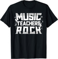 Music Teachers Rock School Appreciation Gift Choir Band Men Women Girls Kids T-Shirt