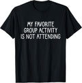 Antisocial Sarcastic Humor Introvert Apparel