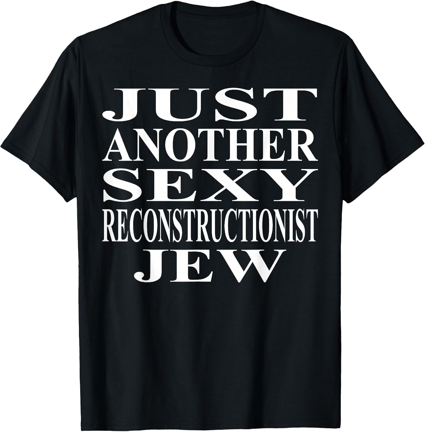 Cool Reconstructionist Jew Humor Quote Merch
