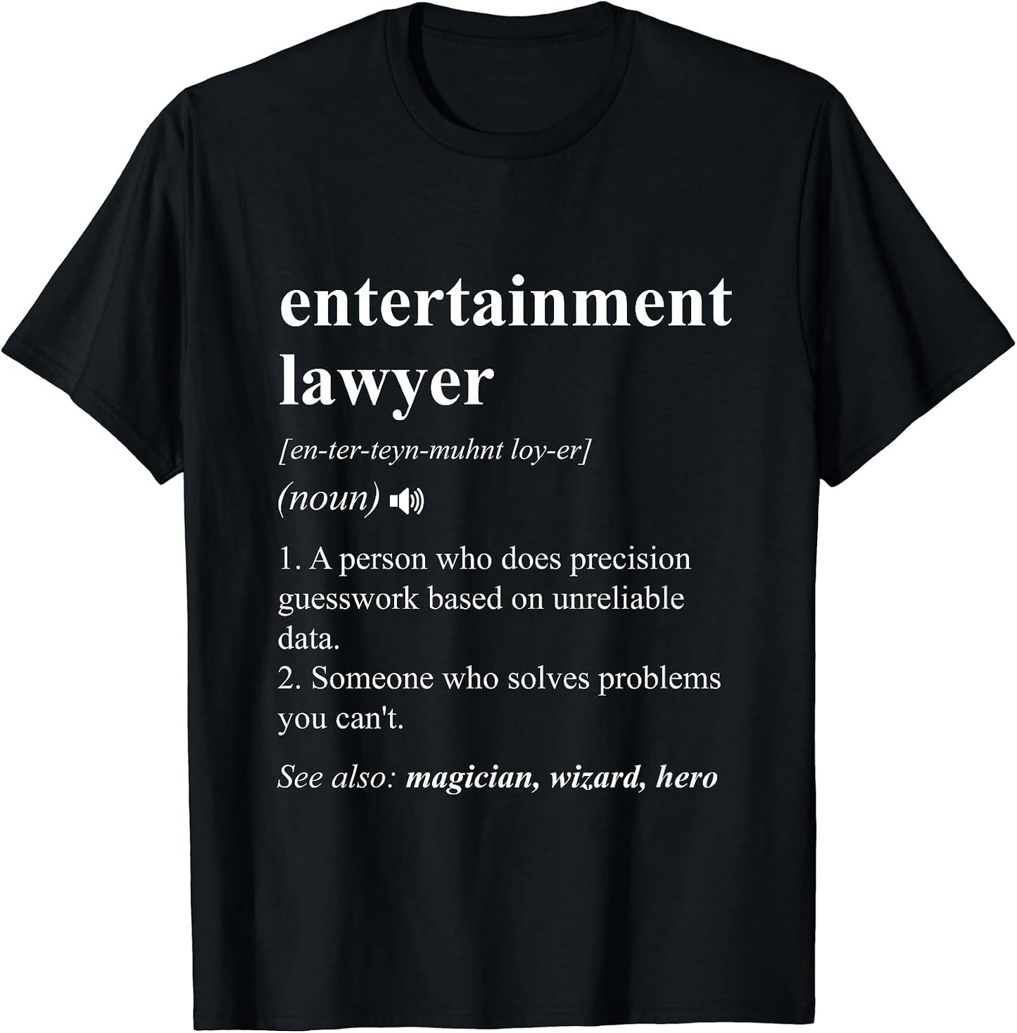 Funny Entertainment Lawyer Definition