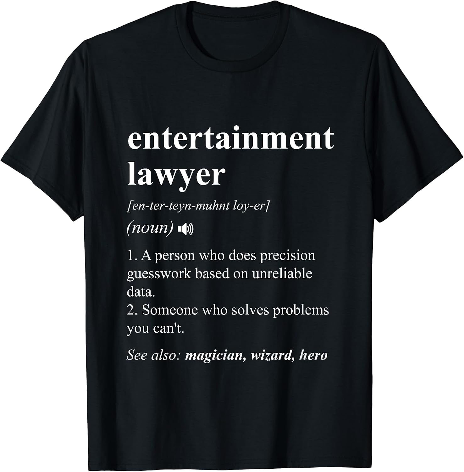 Funny Entertainment Lawyer Definition