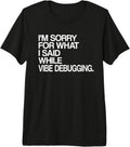 Funny Coding Humor Apparel