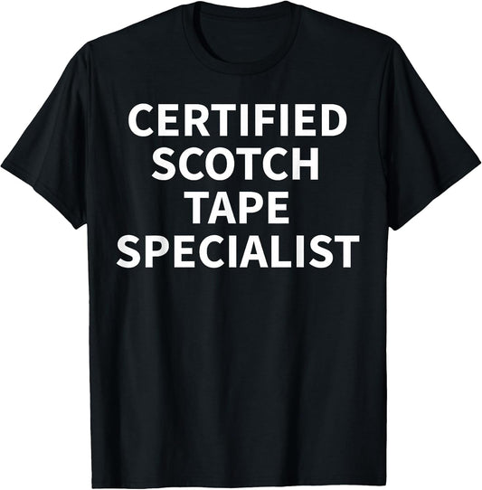 Cool Scotch Tape Humor Quote Merch