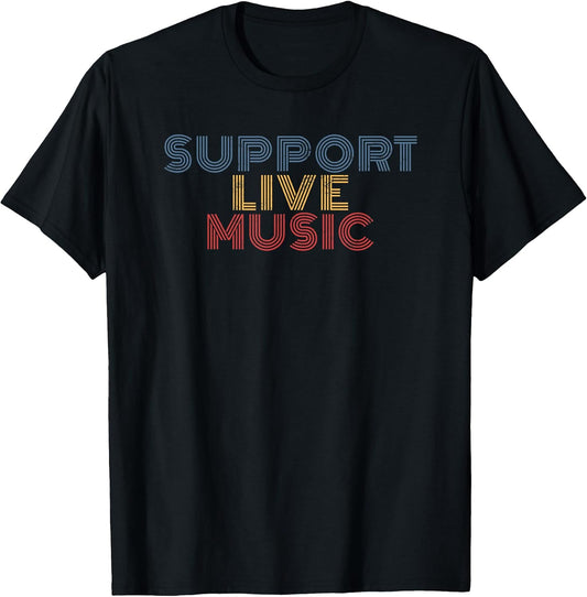 Support Live Music retro rainbow band concert T-Shirt
