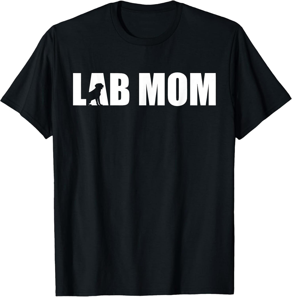 Lab Mom Dog Lover Labrador Retriever Mother's Day T-Shirt