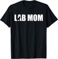 Lab Mom Dog Lover Labrador Retriever Mother's Day T-Shirt