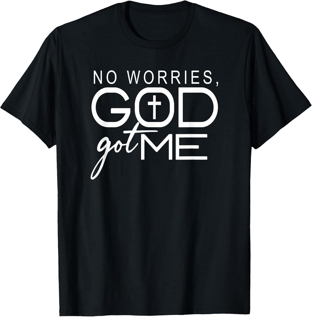 God Jesus Got Me Christian Motivational Church Faith T-Shirt