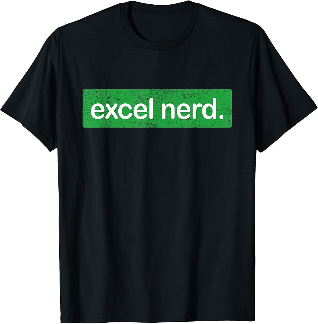 Excel nerd tshirt & excel nerd gifts