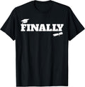 Finally funny graduation tee