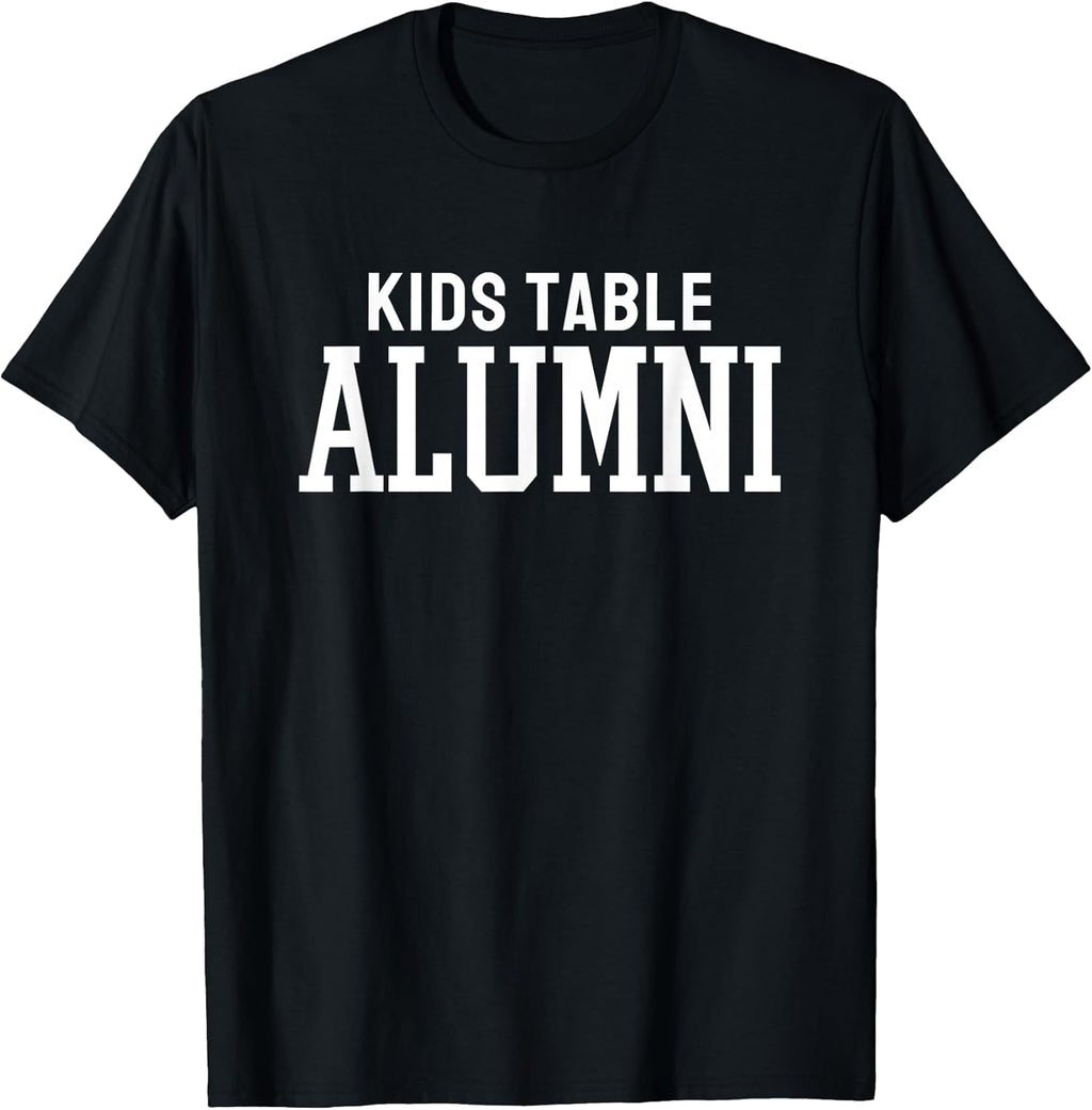 Kids Table Alumni Funny Holiday