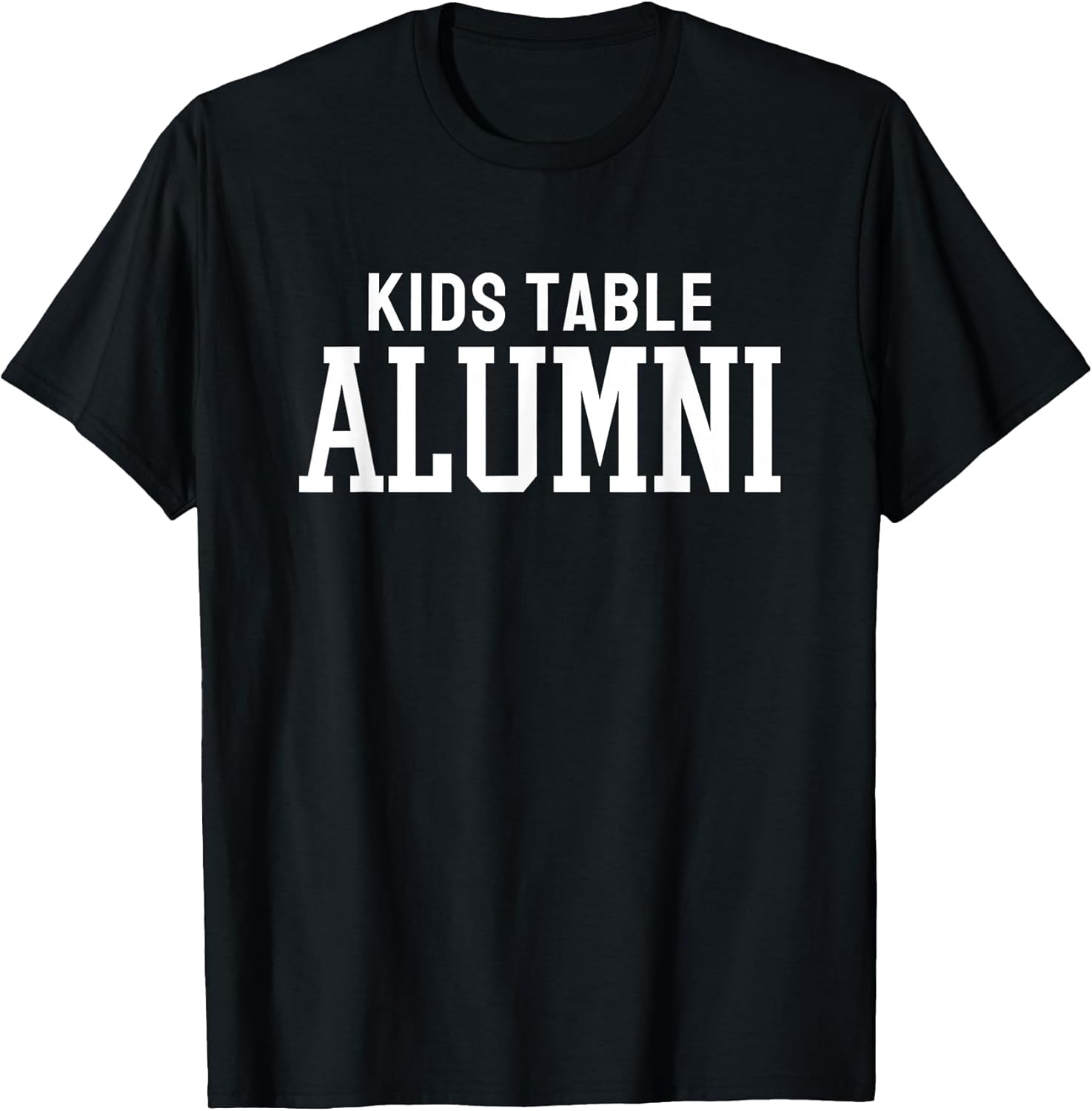 Kids Table Alumni Funny Holiday