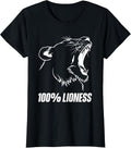 100% Lioness Gym Motivation Apparel Funny Inspiration Lion T-Shirt