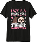 Lazy Strong Word Call Selective Participation Bear