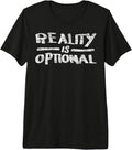 Funny Nerd Reality Is Optional Men Women
