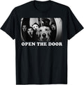 Open The Door Funny Dog Meme Pet Lover