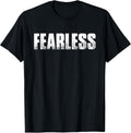 Fearless T-Shirt Workout Gym Fitness Tee