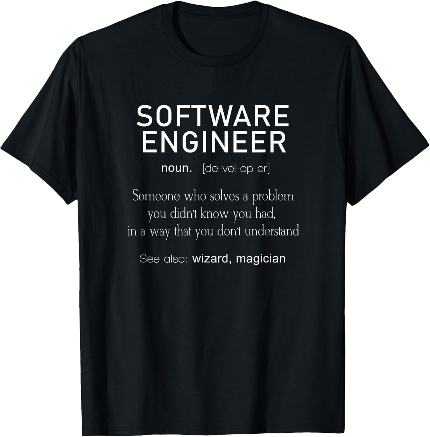 Funny Software Engineer Shirt Funny Coding Tee