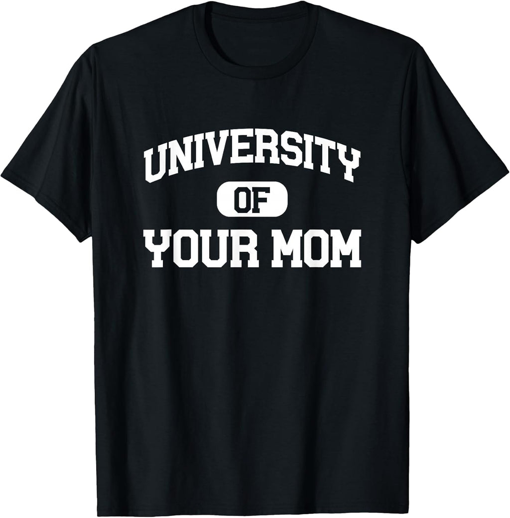 University of Your Mom by DNG