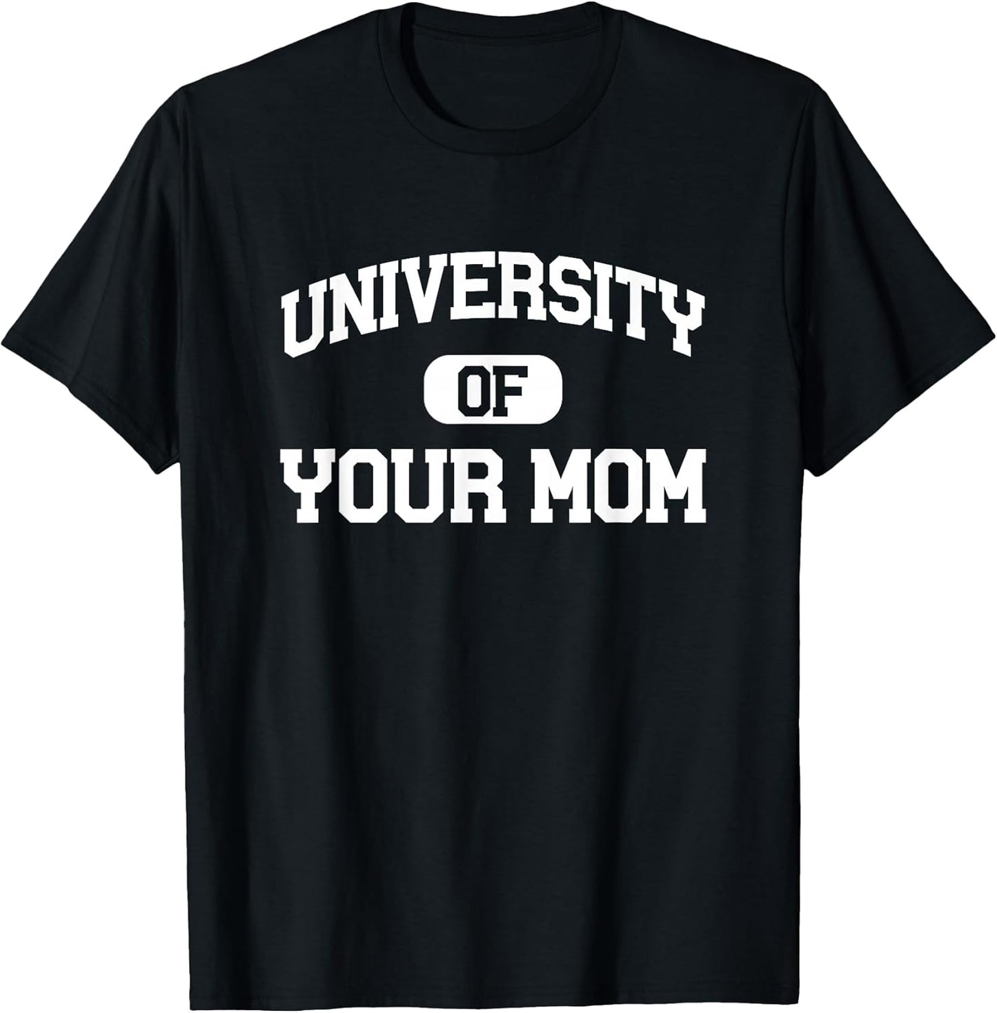 University of Your Mom by DNG