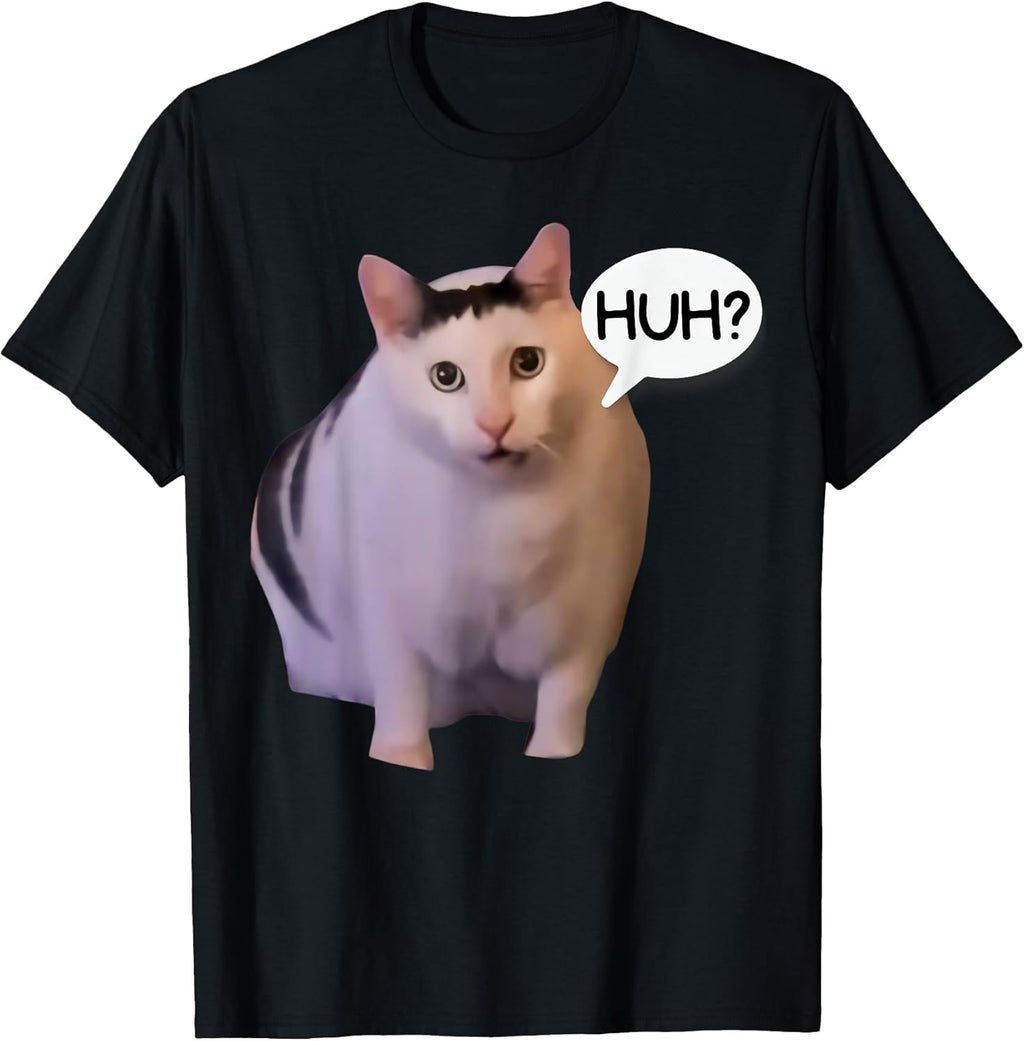 Funny Huh Cat Meme Funny Memes Internet Memes Cat Lover Joke T-Shirt