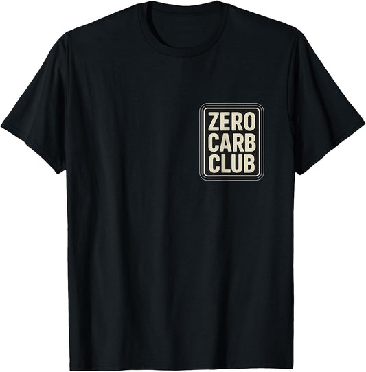 Zero Carb Club Keto Ketogenic Diet Carnivore Merch