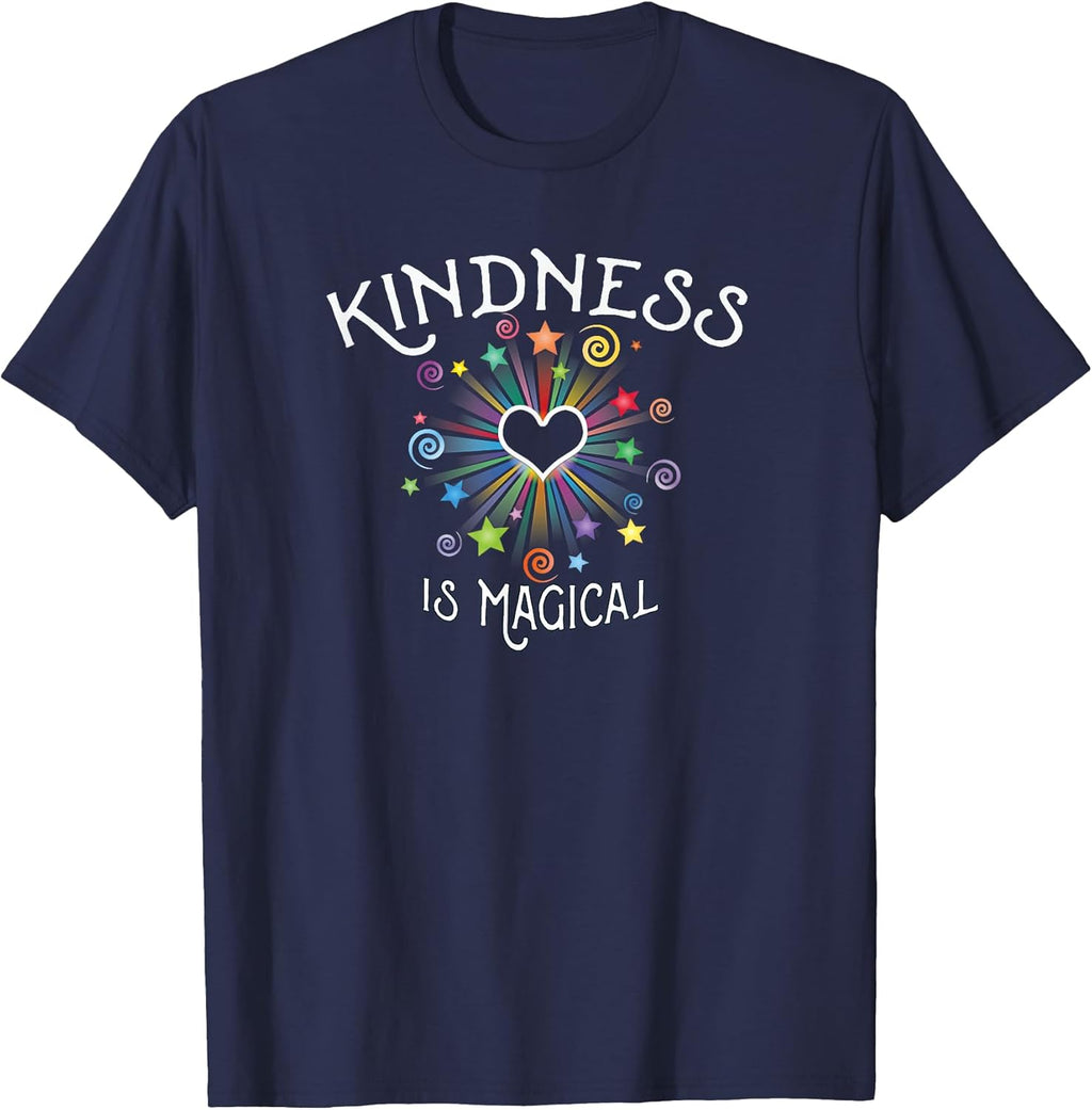 Be Kind Kindness is Magical Motivational Positive Happy T-Shirt