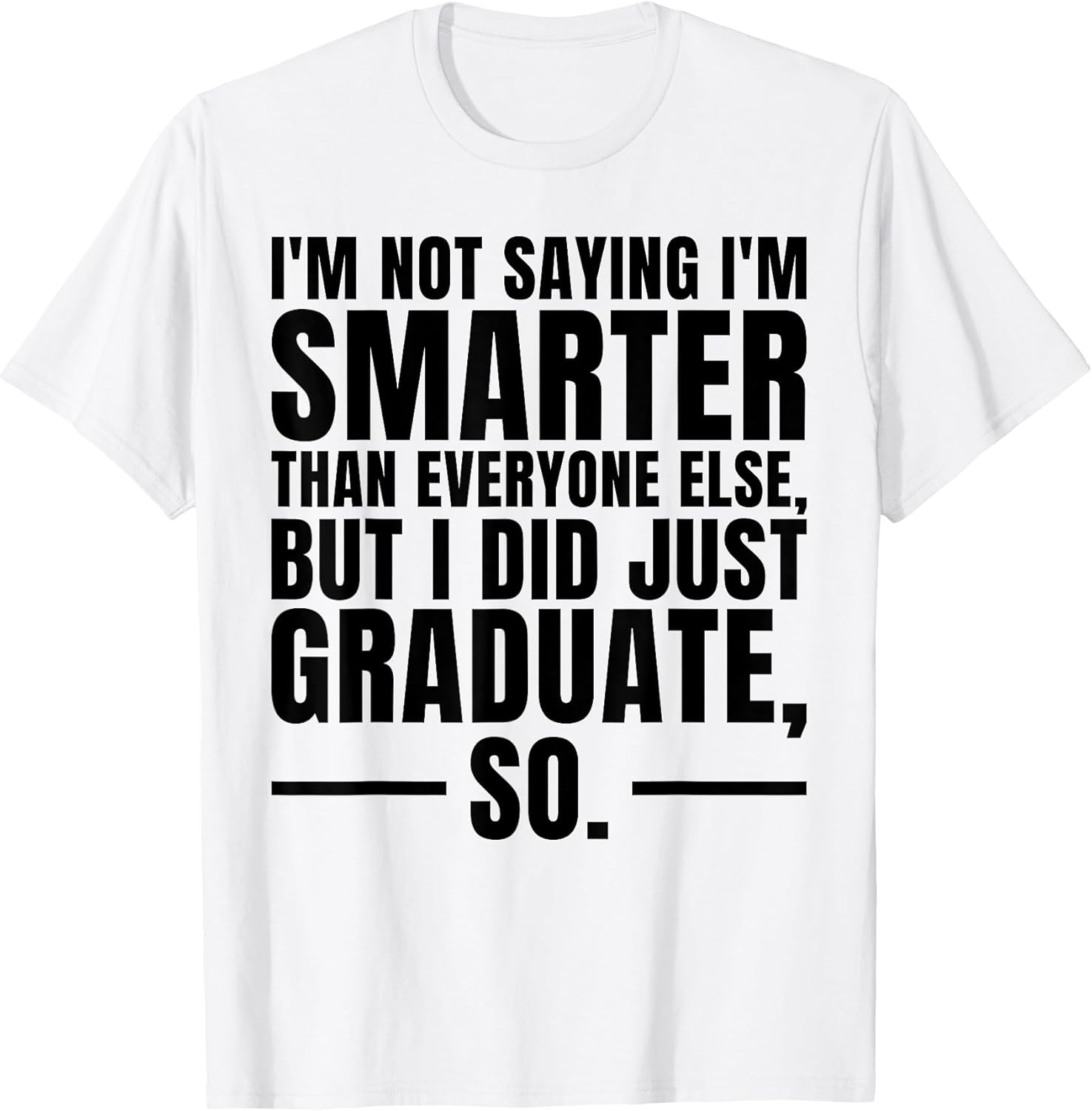 Funny Sarcastic Graduation Gift Ideas and Clothes