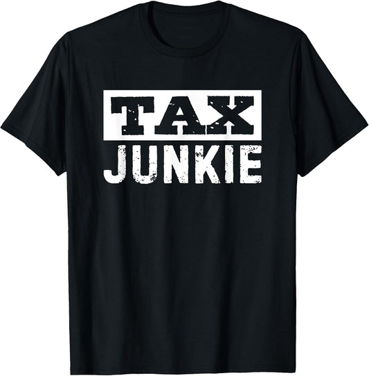 Funny CPA Tax Junkie T Shirts for Men Women