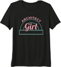 Funny Architect Graphic Shirts for Girls