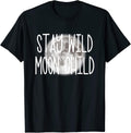 Stay Wild Moon Child Co.