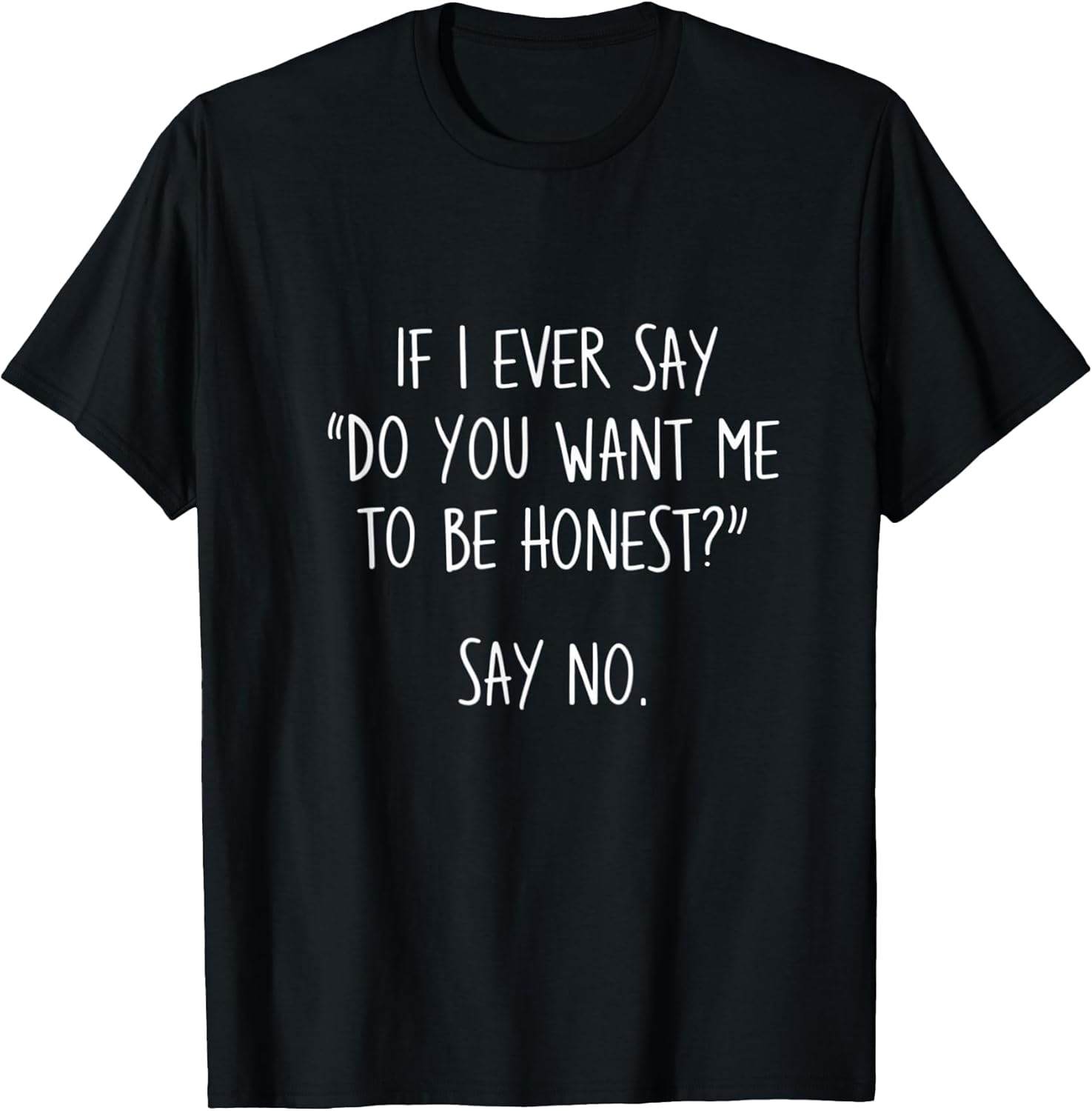 Humor Honesty Quotes Fun Witty Sarcasm