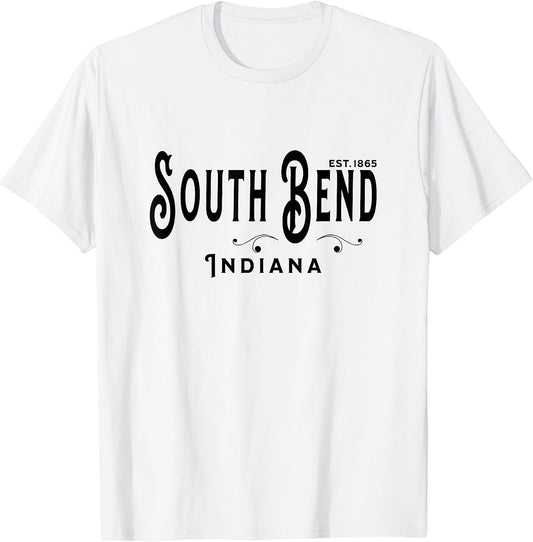 Proud South Bend Indiana Locals Visitors City Tees