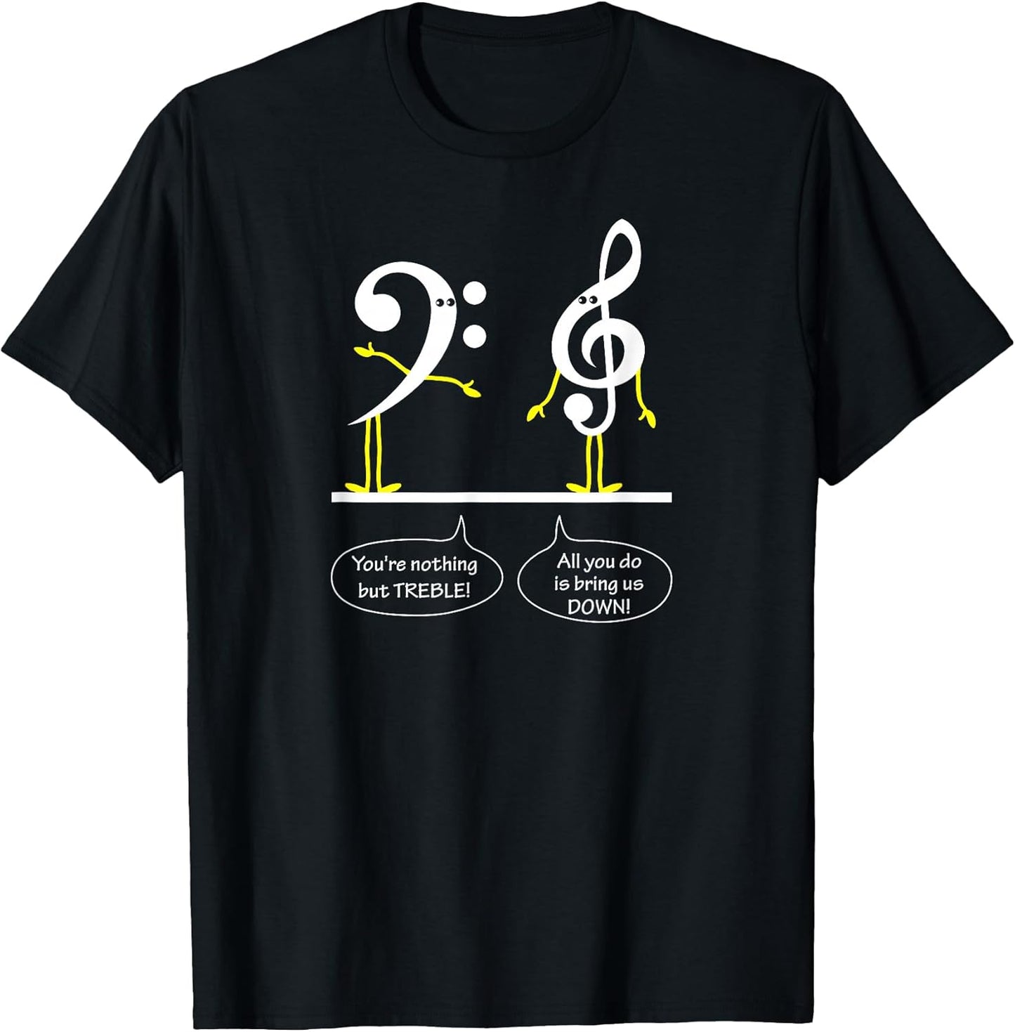 Musician Marching Band Music Funny Nothing But Treble T-Shirt