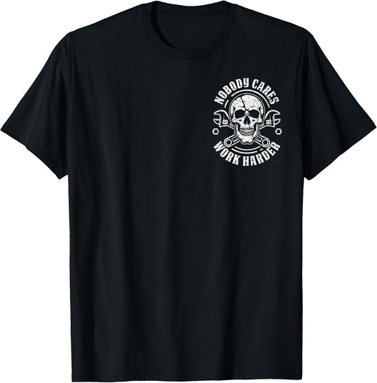 (2-Side) No One Owes You Shit Work Harder Funny Motivational T-Shirt