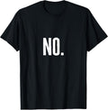 Leave Me Alone Please T Shirt