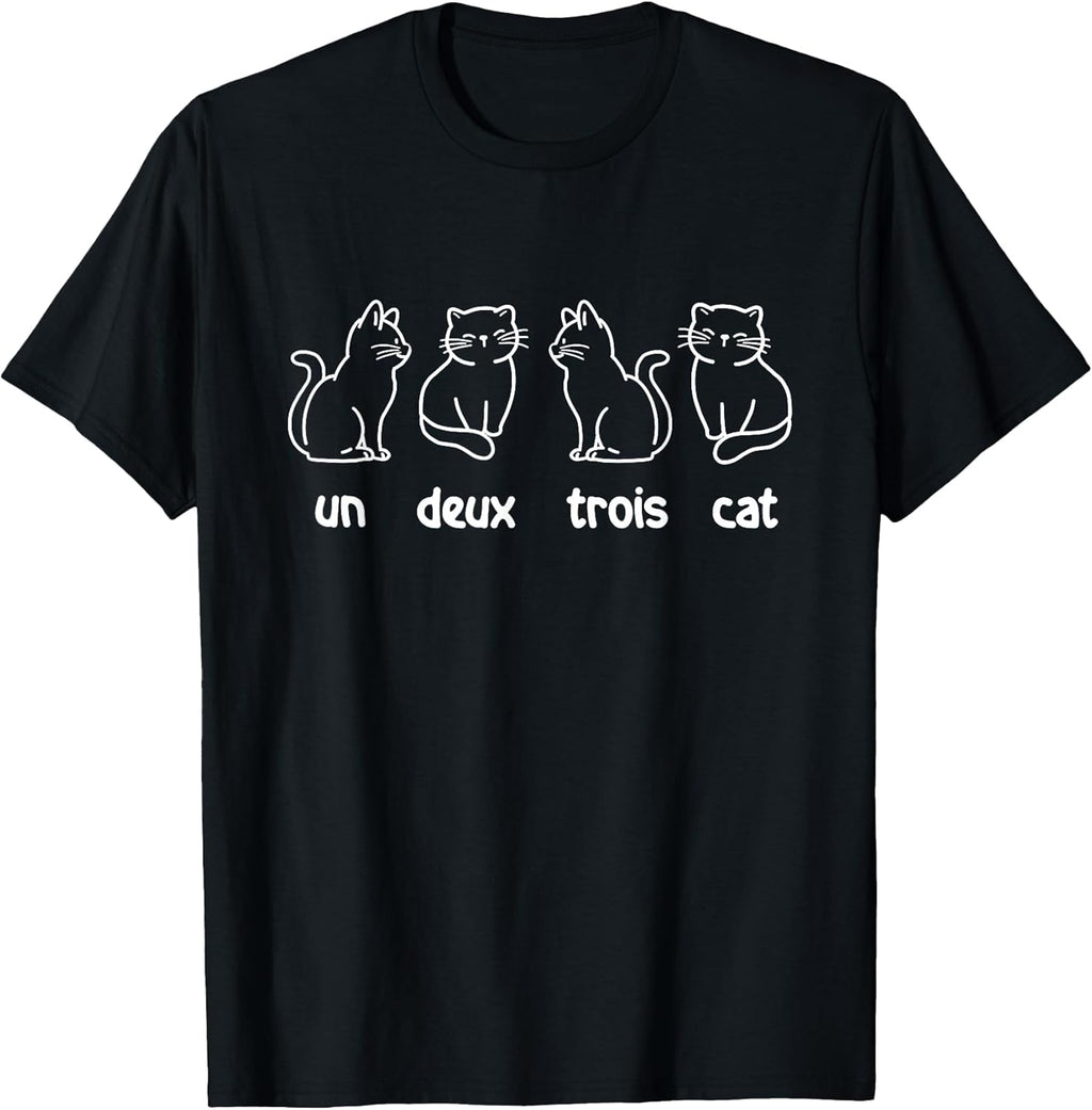 Un Deux Trois Cat - French Cat Lover Kitty Owner T-Shirt