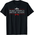 Make America Metal Again Trump Shirts and Gifts
