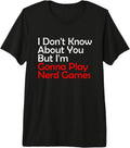 Nerd Games Humor Apparel