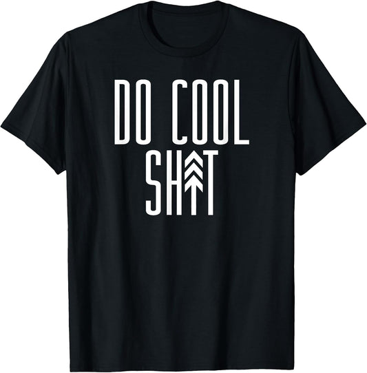 DO COOL SH-T Time for Adventure Memes