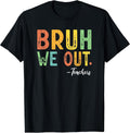 Last Day Of School Teachers Merch