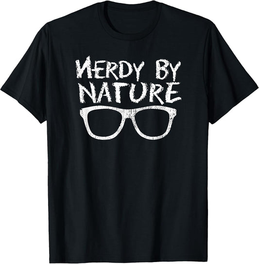 Cute And Funny Amazing Nerdy Nerds Geeks Shirts