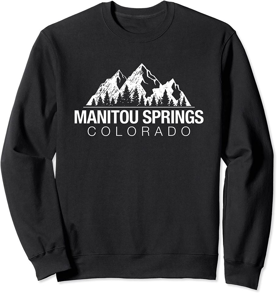 Spring Sweatshirts Sweatshirt Manitou Springs Sweatshir