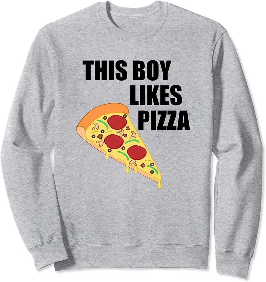 Pizza Lover Funny Saying Pizza Maker Sweatshirt