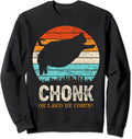 Chonk Oh Lawd He Comin'! Fat Pet Kitten Claw Breed Meow Cat Sweatshirt