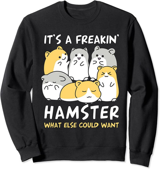 Funny Love Hamsters Cute Animal Toys Pets Lovers Sweatshirt