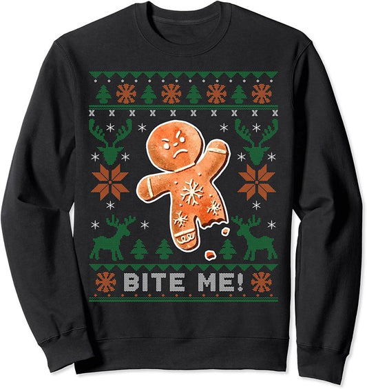 Bite Me Sweatshirt Bite Me Gingerbread Man - Funny Ugly Christmas Sweater