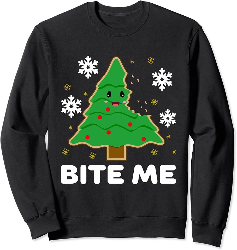 Bite Me Sweatshirt Bite Me Christmas Tree Cookie Funny Xmas Party