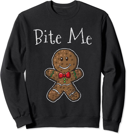Bite Me Sweatshirt Funny Christmas Bite Me Gingerbread Man