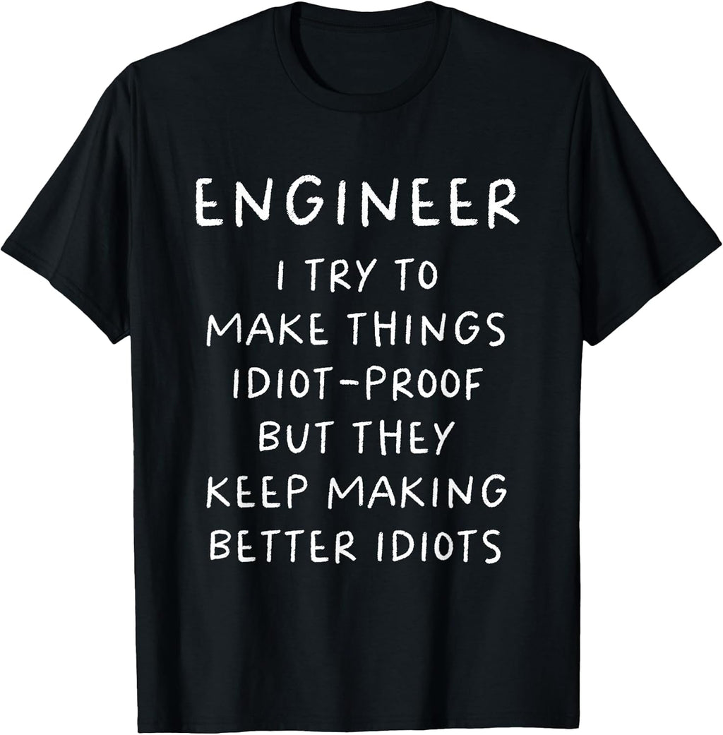 Engineer Funny Engineering Typography Gifts